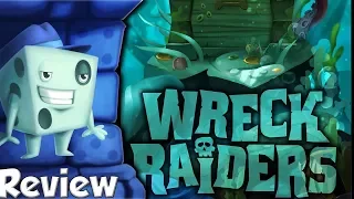 Wreck Raiders Review - with Tom Vasel