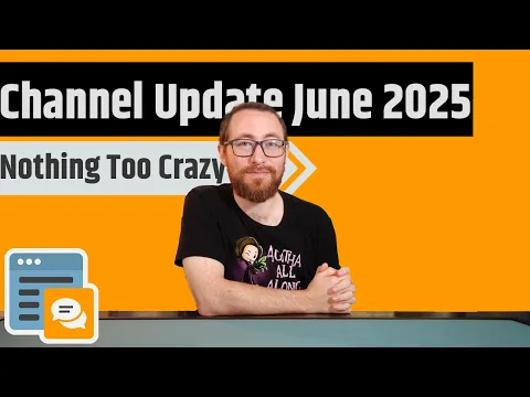Channel Update Video - The Channel, Gamefound & Life