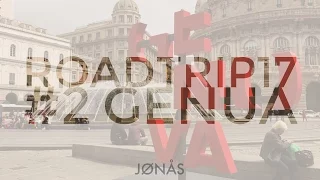 Roadtrip 2017 #2 Genua