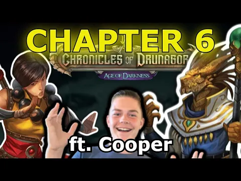Chapter 6 - Ft Nephew Cooper! - Chronicles of Drunagor