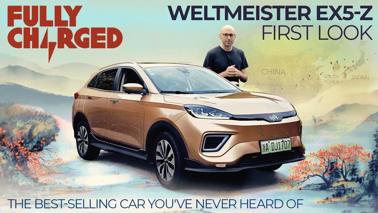 WELTMEISTER EX5-Z: the best-selling EV you've never heard of? | FULLY CHARGED is 100% independent