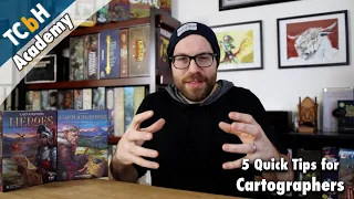 5 Quick Strategy Tips for Cartographers  & Cartographers: Heroes - TCbH's Cardboard Academy