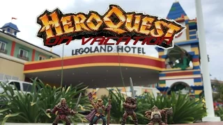 HeroQuest LegoLand California Vacation