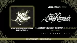 Jopel i Komar ft. Cira - Zastanów Się (Winny - Niewinny)