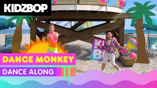 KIDZ BOP Kids - Dance Monkey (Dance Along) [KIDZ BOP Party Playlist!]