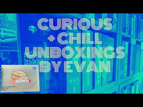 CGXpress (Curious + Chill Unboxings Episode 131)