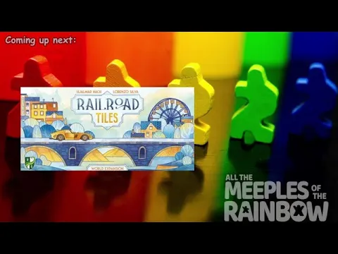 All the Games with Steph: Railroad Tiles: World Expansion - Overview