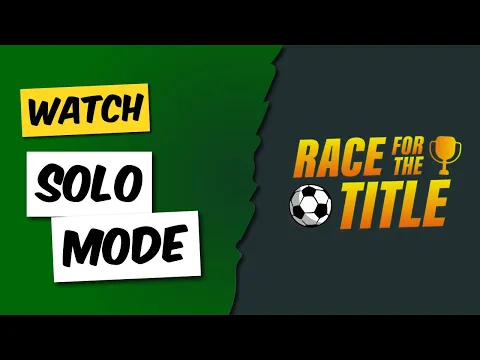 Solo Mode: Race For The Title