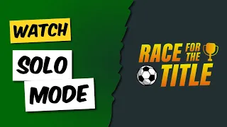 Solo Mode: Race For The Title