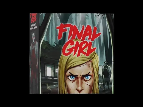 Final Girl: Happy Trails Horror by Van Ryder Games review