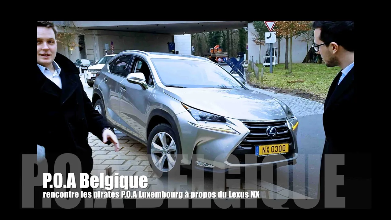 P.O.A Belgique rencontre les pirates de P.O.A Luxembourg à propos du LEXUS NX