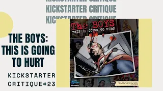 Kickstarter Critique #23: The Boys: This Is Going To Hurt