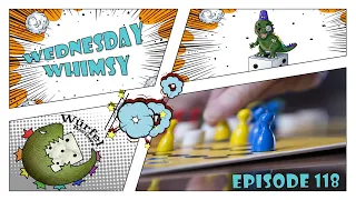 Wednesday Whimsy - Episode 118 - Game Night at Church or Work