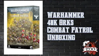 Warhammer 40k Orks Combat Patrol Unboxing