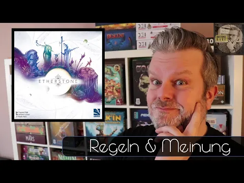 Etherstone - Regeln & Meinung | Kickstarter Preview zum neuen Spiel von Luciani und Gigli