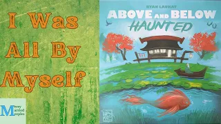 Above and Below: Haunted Solo Play - Ghosts are Everywhere!