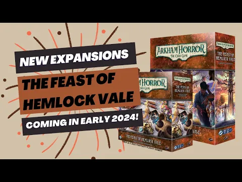 Arkham Horror LCG - The Feast of Hemlock Vale Investigator and Campaign Expansion Preview