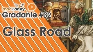 Gradanie ZnadPlanszy #32 - Glass Road (gra planszowa)