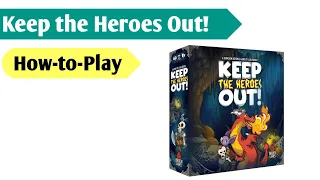 Defending the Dungeon: How to Play Keep the Heroes Out!