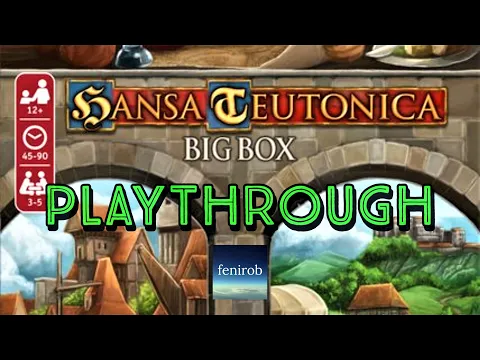 Hansa Teutonica Board Game | Playthrough