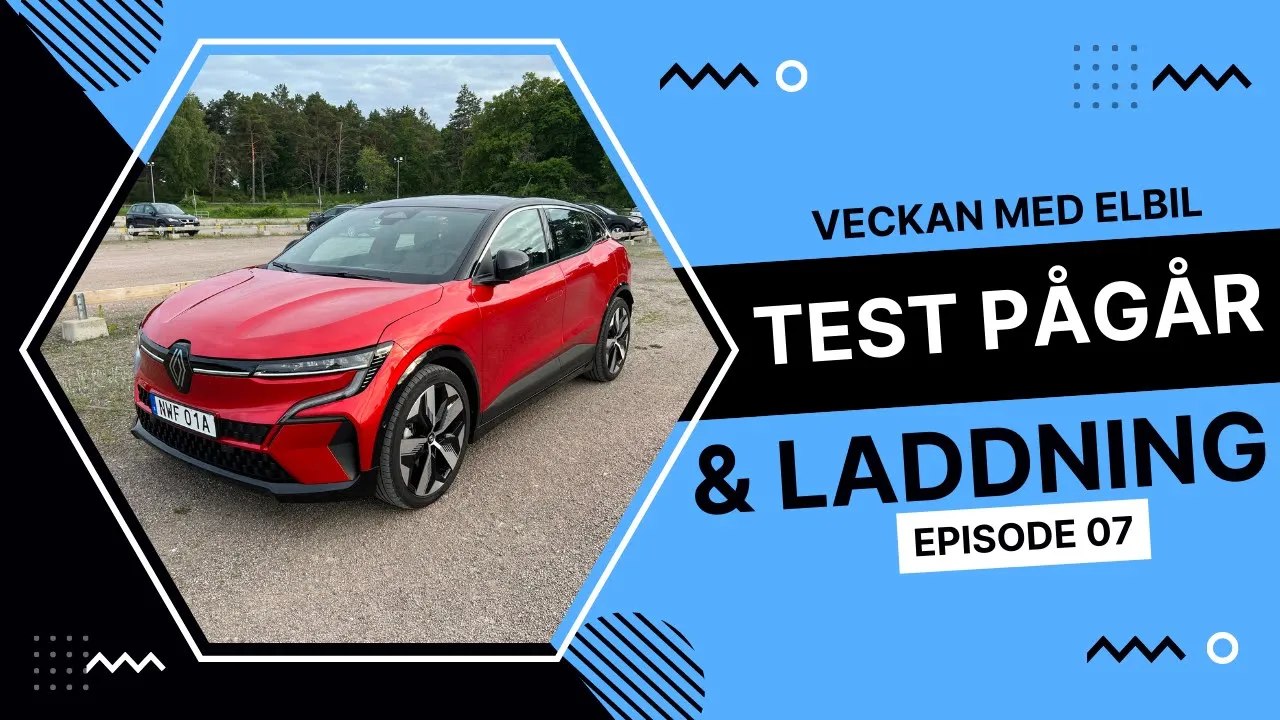 Veckan med elbil EP07 | Elbilsmagasinet