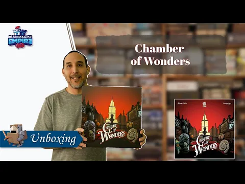 Chamber of Wonders Unboxing