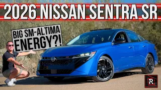 The 2026 Nissan Sentra SR Is An Affordable Everyday Sedan With Altima-Like Style & Technology