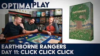 Earthborne Rangers Campaign Playthrough - Day 11 | Optimal Play