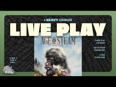 Age of Steam - Panama - 3p Teaching, Play-through, & Round table by Heavy Cardboard