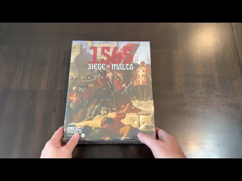 1565: Siege of Malta (Worthington) - Unboxing, Brief Overview and Thank You!