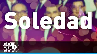 Soledad, El Combo De Las Estrellas - Karaoke