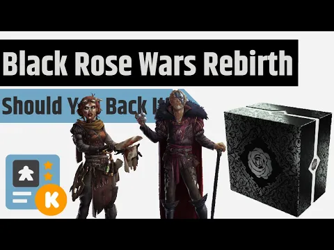 Black Rose Wars Rebirth - Should You Back It?