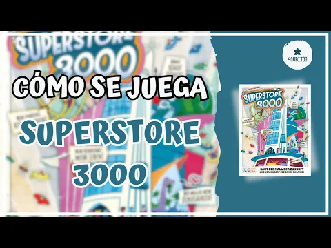 Cómo se juega a… SuperStore 3000