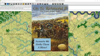 Grant Takes Command II - Scenario #6 - Strike Them A Blow! - Rematch, Session 1