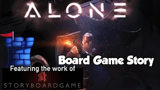Board Game Story - Alone
