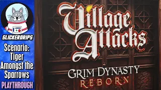 Village Attacks: Grim Dynasty Reborn | Solo Playthrough