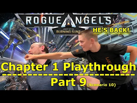 Rogue Angels Playthrough Part 9 (Scenario 10) - Featuring Nephew Cooper