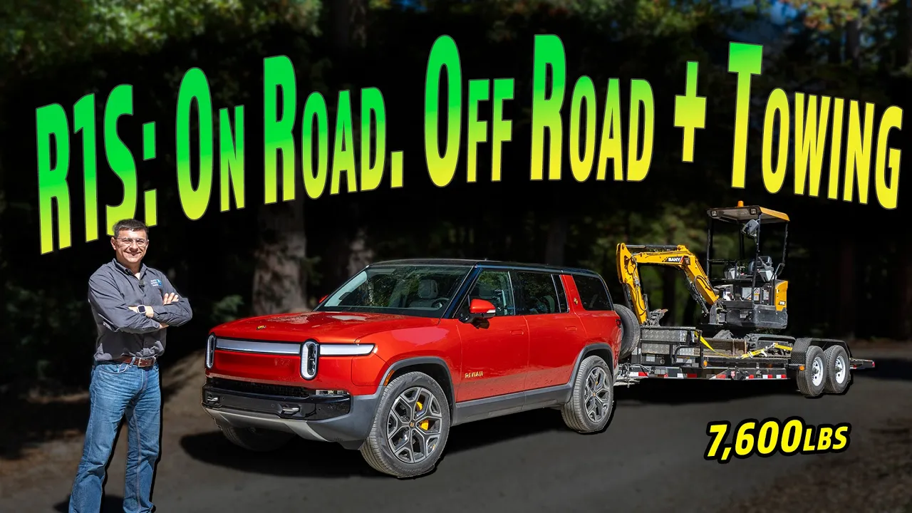 Here's What The Rivian R1S Is Like to Drive, Off-Road And Tow With