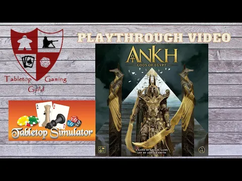 Ankh Gods of Egypt 3 Player Playthrough on Tabletop Simulator