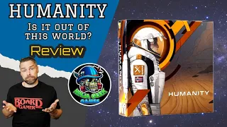 Humanity - Is It Out of this World?