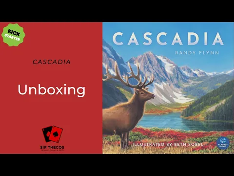 Unboxing | Cascadia