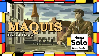 Hans: Solo Board Gaming Maquis