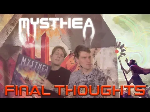 Mysthea Final Thoughts