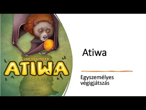 Atiwa - Egyszemélyes végigjátszás
