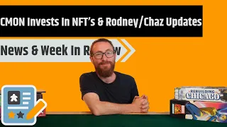 News & Week In Review - Game Night Picks Sues Watch It Played, CMON Invests in NFT's & More!!!