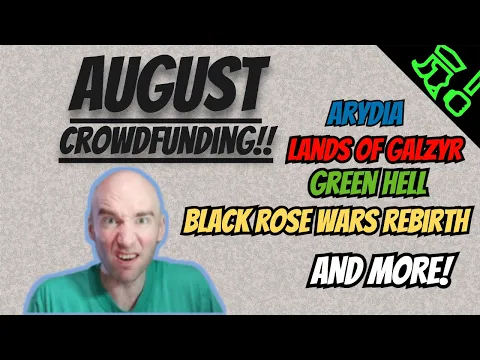 7 Crowdfunding Games to Know $$ - August 2021 Edition! Arydia, Galzyr, Black Rose Wars, Mythic Mischief, & MORE!