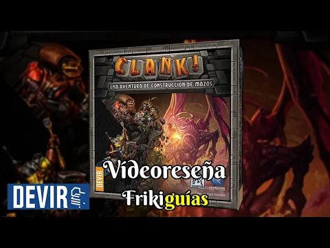 Clank! - Devir - Videoreseña