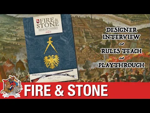 Fire & Stone, Siege of Vienna 1683 - Teach & Play with Robert De Leskie