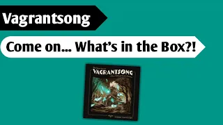 Going Off the Rails: An Unboxing of Vagrantsong