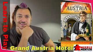 Learn to Play: Grand Austria Hotel